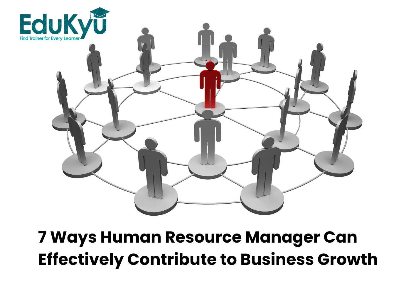 NMIMS - 7 Ways Human Resource Manager Can Effectively Contribute to Business Growth
